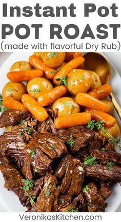 instant pot roast with potatoes and carrots on a white plate