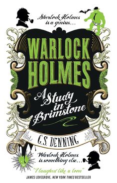 the cover of warlock holmes's study and brindle by c s denning