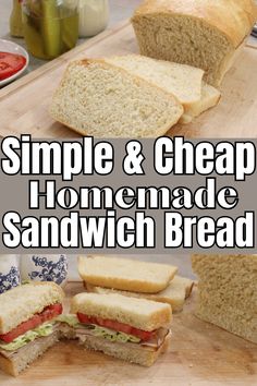 simple and cheap homemade sandwich bread on a cutting board