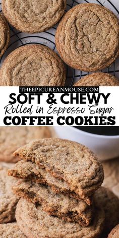 soft and chewy coffee cookies stacked on top of each other with text overlay