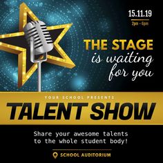 the stage is waiting for you talent show with an image of a star and microphone