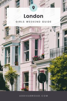 the london girls'weekend guide is featured by adrienarroad com on instagram