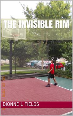 the invisible rim book cover shows a young man playing basketball on a court with trees in the background