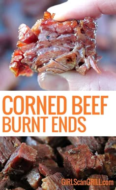 a hand holding up a piece of corned beef with the words corned beef burnt ends