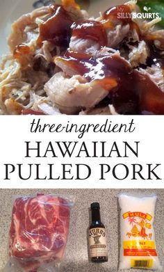 hawaiian pulled pork recipe with three ingredients