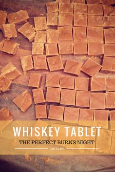 the perfect burns night recipe for whiskey tablet