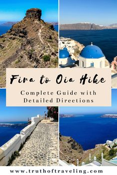 the view of fira to oia hike with text overlay that reads fira to oia hike complete guide with detailed directions