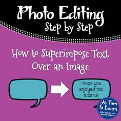 an image with the text how to superimpose text over an image and then enjoy this