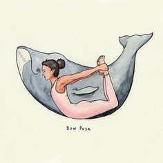 a drawing of a woman doing yoga with a whale in the background that says bow pose