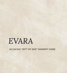 the cover of evara meaning - gift of god's sankht name, written in black ink