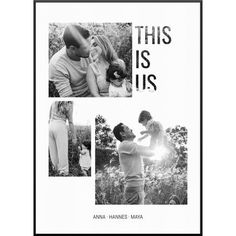 a black and white photo with three photos in it that says, this is us