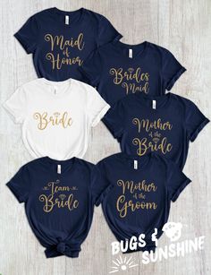 four bridesmaid shirts with gold lettering on the front and back in different colors