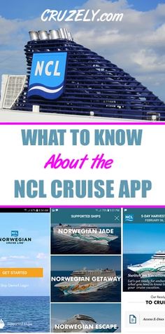 a cruise ship with the words what to know about the ncl cruise app on it