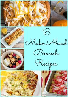 18 Make Ahead Brunch Recipes- Love, Pasta and a Tool Belt | brunch | recipes | breakfast | brunch recipes | food | Make Ahead Brunch Recipes, Baby Shower Brunch Food, Make Ahead Brunch, Christmas Brunch Recipes, Breakfast And Brunch, Birthday Brunch, Easy Brunch, Christmas Brunch, Brunch Menu