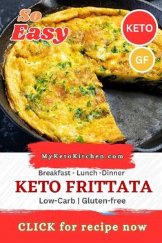 the keto frittata recipe is shown in this advertisement