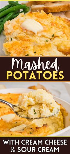 mashed potatoes with cream cheese and sour cream are the perfect side dish for any meal