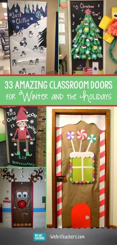 classroom door decorations for winter and the holidays with text overlay that reads 33 amazing classroom doors for winter and the holidays