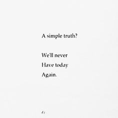 an image of a book with the title'a simple truth? well never have today again again '