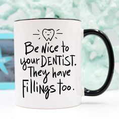 Dental Puns, Dentist Gifts, Funny Dentist, Dental Jokes, Kids Dentist, Customized Mugs, Dental Fun, Dentist Humor