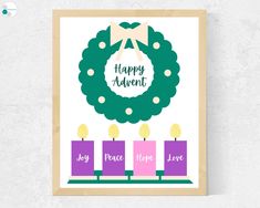 a poster with candles and a wreath on it that says happy advent, joy peace love