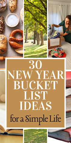 30 New Year Bucket List Ideas For a Simple Life New Year Bucket List Ideas, New Year Bucket List, Year Bucket List, New Year New Beginning, Bucket List Ideas, A Simple Life, Try New Things, List Ideas, What Inspires You