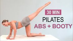 30 MIN PILATES ABS + BOOTY Workout | Mat Pilates | No Squats | Butt Lift + Lean Abs, No Repeat Pilates Flexibility, 30 Min Workout, Pilates Routine, Pilates Barre, Mat Pilates