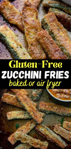 zucchini fries baked or air fryed with gluzen free sauce on top