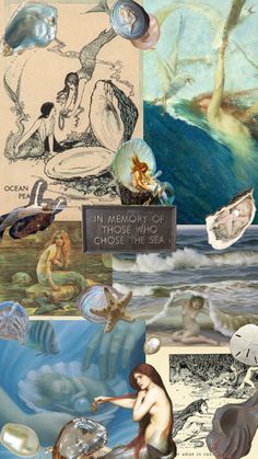 an altered collage of mermaids and seashells with caption in memory of those who chose the sea