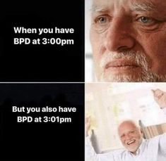 Bpd Disorder, Bpd Memes, In Memes, Just Wait, Personality Disorder, Emotional Health