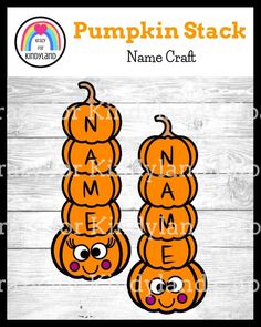 Pumpkin Stack Name Craft Activity for Farming, Thanksgiving, Fall Center Fall Center Ideas For Preschool, Pumpkin Name Activity, Pumpkin Name Craft Preschool, Pumpkin Patch Crafts Preschool, Pumpkins Activities Preschool, Fall Language Activities Preschool, Pumpkin Reading Activities, Prek Halloween, Pumpkin Activities Preschool