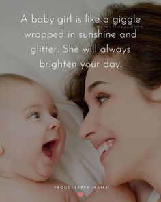 Inspirational Baby Quotes, Newborn Baby Quotes, Love My Daughter Quotes, New Baby Quotes, New Mom Quotes