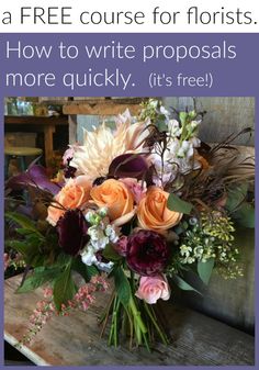 a bouquet of flowers sitting on top of a wooden bench with text overlay that reads, how to write proposals more quickly it's free