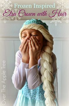 Over The Apple Tree: Crochet Elsa Crown With Hair Elsa Crochet Hat, Crochet Elsa, Elsa Crochet, Elsa Crown, Frozen Hat, Elsa Hair, Anna Und Elsa, Crochet Wig, Crochet Princess