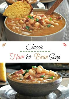 ham and bean soup in a bowl with bread on the side