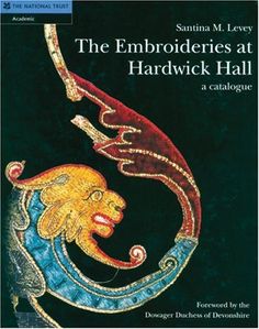 the book cover for the embroideries at hardwick hall