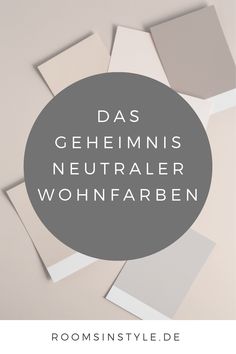 the text reads, des geheims neutraler wohnfarben