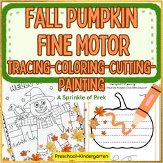 the fall pumpkin fine motor coloring - cutting painting activity