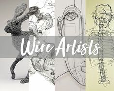 three different images with the words wire artists in front of them and an image of a man