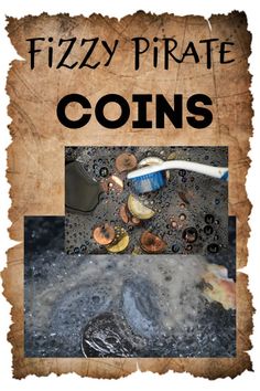 a poster with the words fizzy pirate coins on it