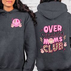 Overstimulated Moms Club Hoodie, Mom life happy face Hoodie, Moms Club Hoodie, Cute Mom Hoodie,Antisocial Mom Hoodie, Pink Mom Happy Face Hoodie, Mom Life Hoodie, Mom Humor, Gift For Mom Hello there! Welcome to ☆Star Fashion Sweatshirt-Hoodie☆ store.  We are here for different and top quality models. All of your designs that we hope you will like in our store are specially designed and produced for you. Do not hesitate to review. ☆Enjoy comfort and elegance. The material is a thick cotton and po Winter Fun Hoodie With Letter Print, Fun Letter Print Hoodie For Winter, Fun Winter Hoodie With Letter Print, Funny Hooded Sweatshirt For Winter, Funny Winter Hooded Sweatshirt, Happy Hoodie, Hoodie Store, Hoodie Cute, Mom Hoodies