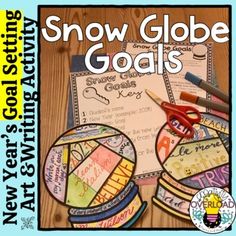 snow globe goal cards with scissors and markers