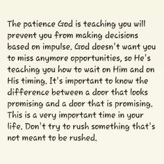 a poem written in black ink on white paper with the words,'the patient god is teaching you will prevent you from making decision