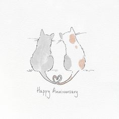 two cats hugging each other with the words happy anniversary written on it's back