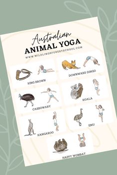 an australian animal yoga poster with the words australia on it and pictures of animals in different poses