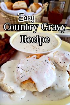 an easy country gravy recipe on a plate