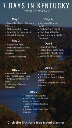 the 7 days in kentucky itinerary is shown with an image of trees and water