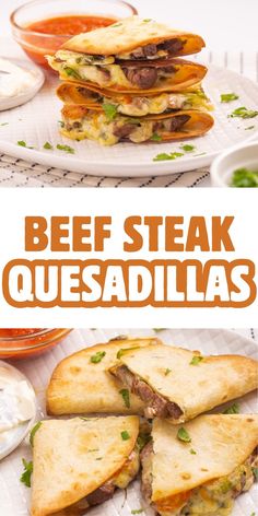 beef steak quesadillas are stacked on top of each other