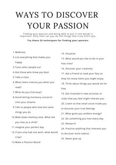 a white poster with the words ways to discovery your passion written in black on it