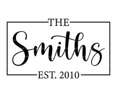 the smiths est 2010 logo on a white background with black lettering and a square frame