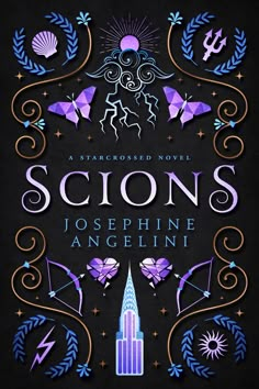 the cover to scions by josephne anggelin, with an image of